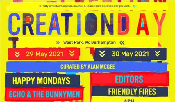 Alan McGee's brand new CREATION DAY festival announced for 2021 - Feat: Happy Mondays, Editors, Friendly Fires, Cast and more 1