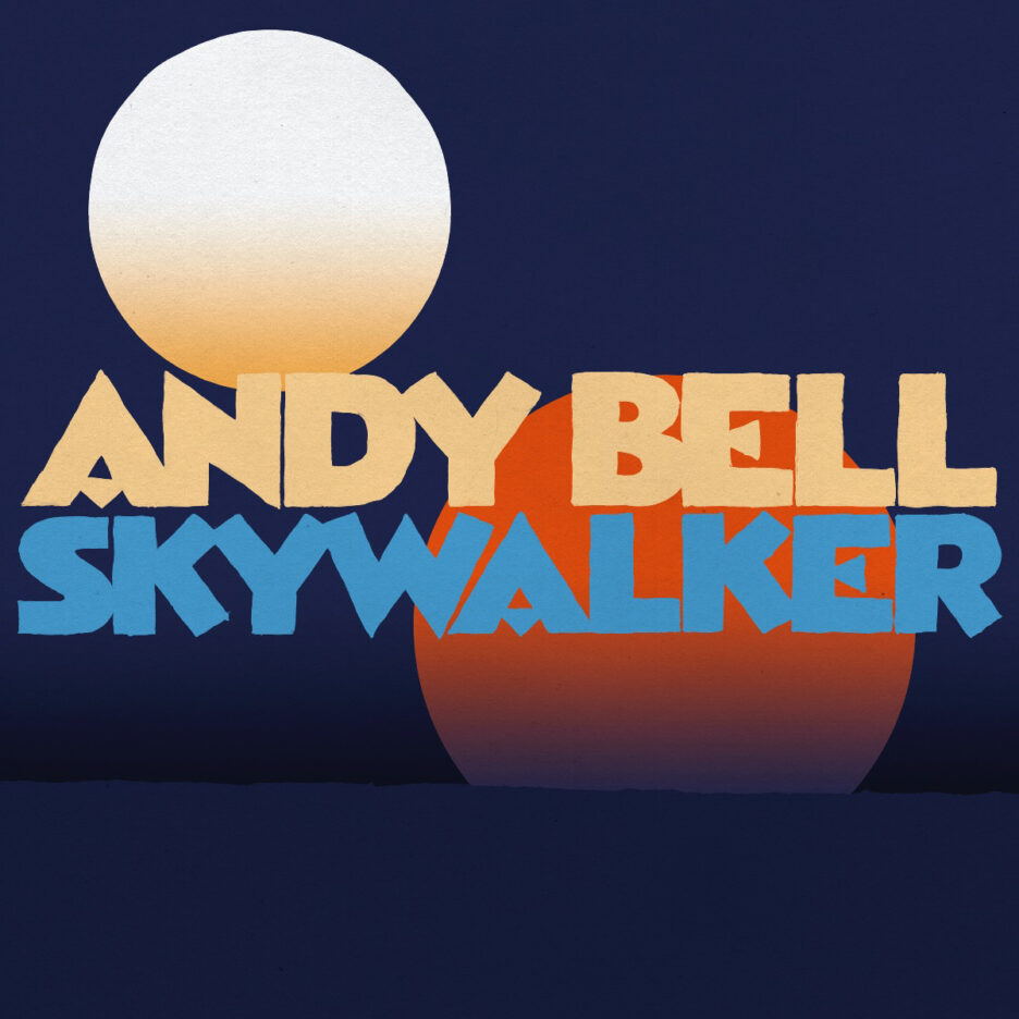 Ride guitarist/singer ANDY BELL releases new single ‘Skywalker’ - Watch the video by Jean De Oliviera 