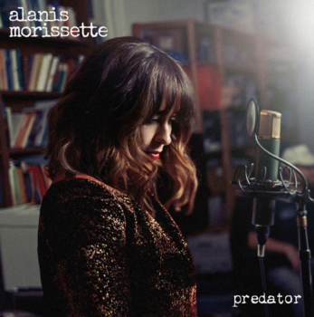 ALANIS MORISSETTE releases her original demo version of 'Predator' - Listen Now! 