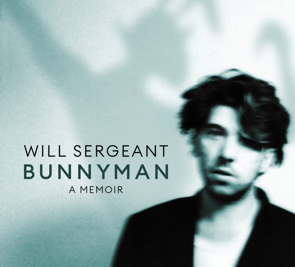 INTERVIEW: Will Sergeant (Echo & the Bunnymen) discusses 'Bunnyman: A Memoir' 1
